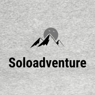 Solo Adventure, Solo Traveling T-Shirt